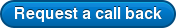 Request a call back