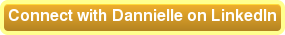 Connect with Dannielle on LinkedIn